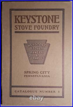 1905 Keystone Stove Foundry Spring City PA Stove Range Catalog Original++ B1-104