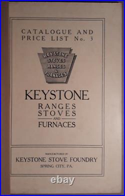 1905 Keystone Stove Foundry Spring City PA Stove Range Catalog Original++ B1-104