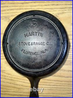 Martin Stove and Range Co. Florence, ALA. Cast Iron Skillet No 3 With Older Logo