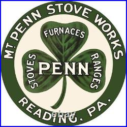 Mt. Penn Stove Works of Reading, PA NEW Sign 40 Dia. Round USA STEEL 15 Lbs