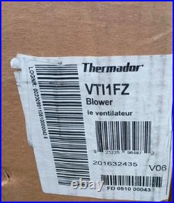 Thermador 600 CFM Inline Blower Model VTI1FZ For Kitchen Hood