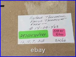 Vintage Thermador WO-18 ARP G Wall Oven Thermostat 14-09-463. Z-18032