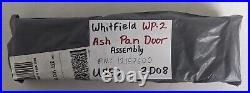 Whitfield WP-2 Pellet Stove Ash Pan Door USED Very Nice 3D08
