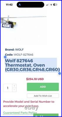 Wolf 827646 Thermostat Oven (GR30, GR36, GR48, GR60) New OEM Next Day Free Ship